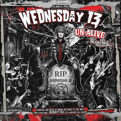 Pochette de l'album de WEDNESDAY 13, Un-Alive from Pol 'and' Rock 2025, sorti en septembre 2026 chez Napalm Records. Chronique WTR MAG
